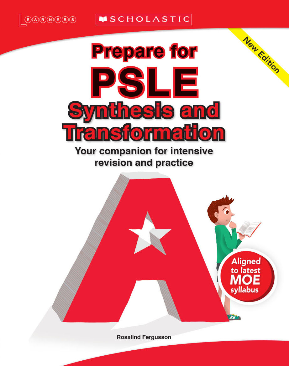 images Prepare for PSLE Synthesis & Transformation | Scholastic ...