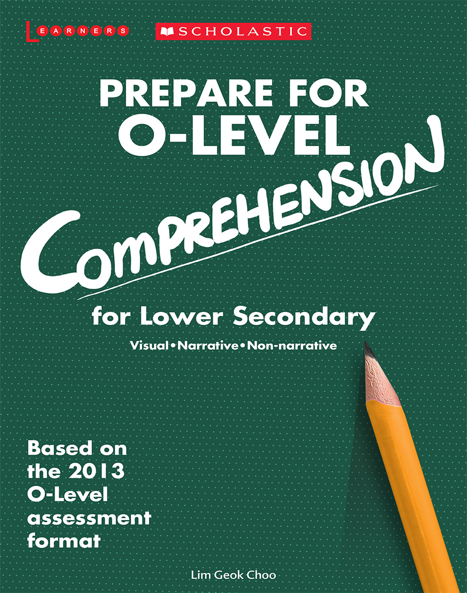 prepare-for-o-level-comprehension-lower-secondary-scholastic-asia